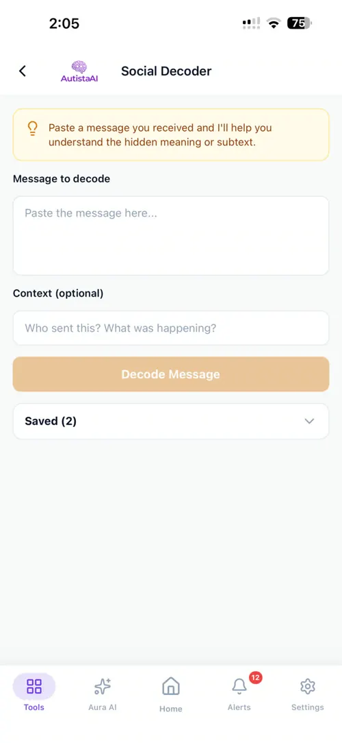 AutistaAI: Social Decoder. Paste a message and see the hidden meaning or subtext.